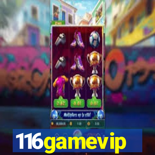 116gamevip