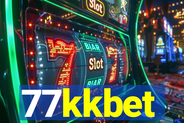 77kkbet