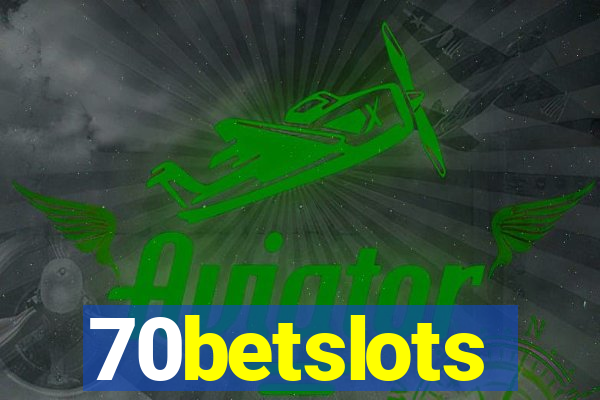 70betslots