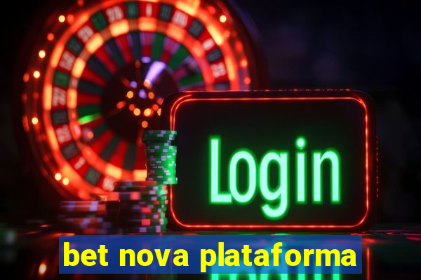 bet nova plataforma