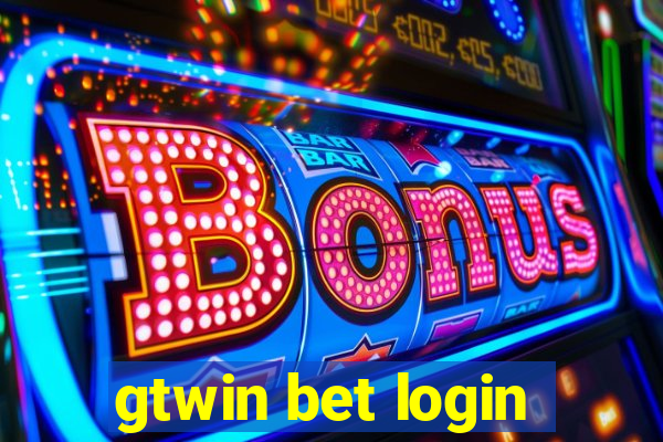 gtwin bet login