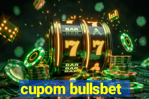 cupom bullsbet