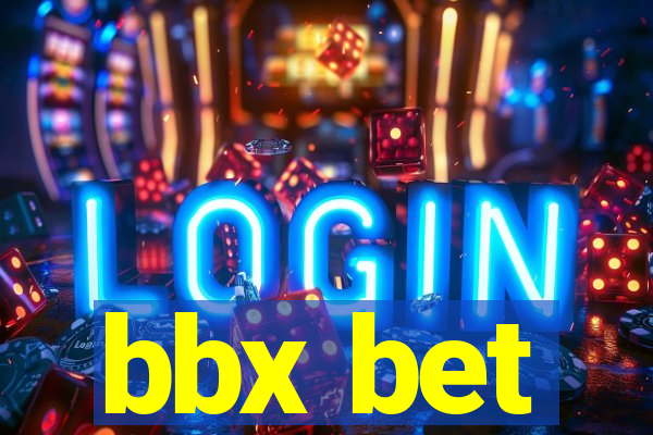 bbx bet