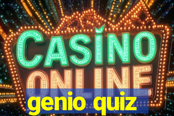 genio quiz