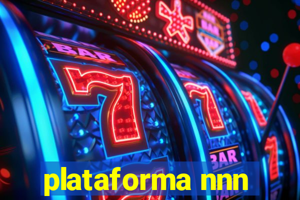 plataforma nnn