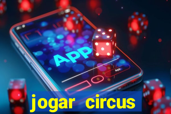 jogar circus delight demo