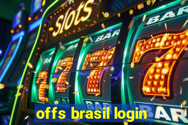 offs brasil login