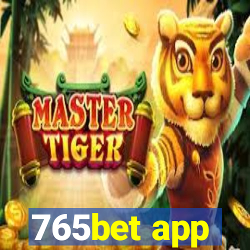 765bet app