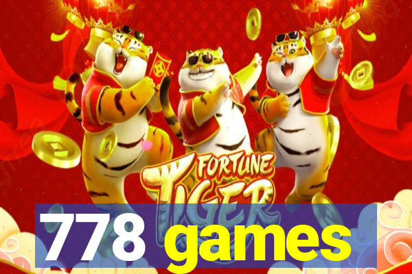 778 games