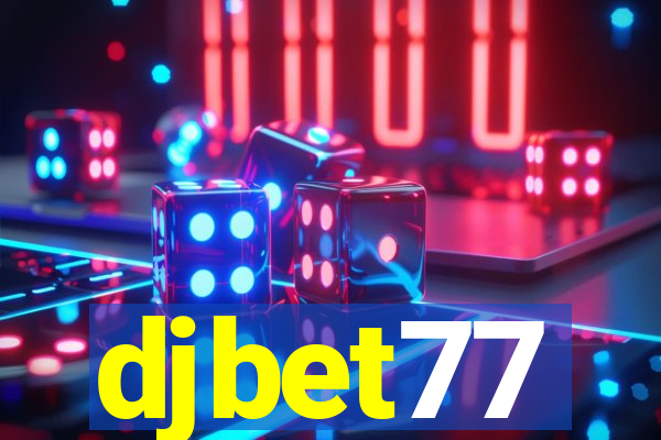 djbet77