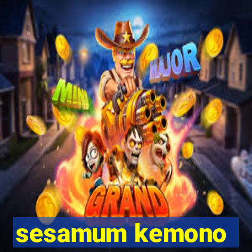 sesamum kemono