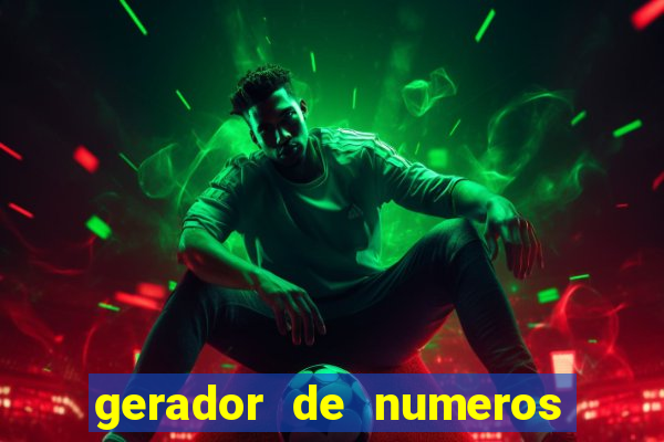 gerador de numeros da mega sena mestre loterias