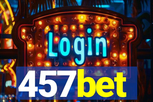 457bet