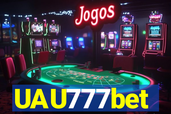 UAU777bet