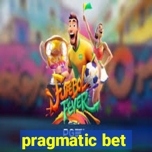 pragmatic bet