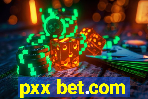 pxx bet.com