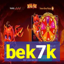 bek7k