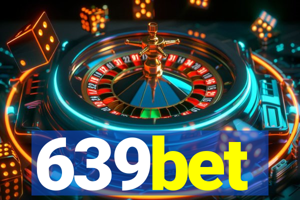 639bet