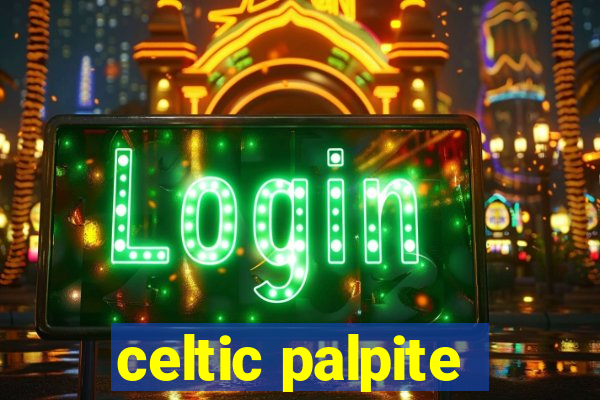 celtic palpite