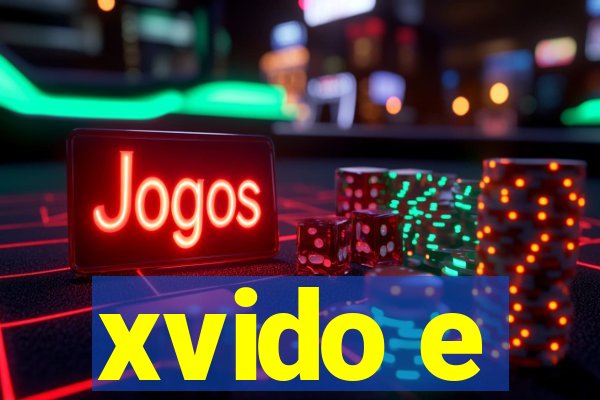 xvido e