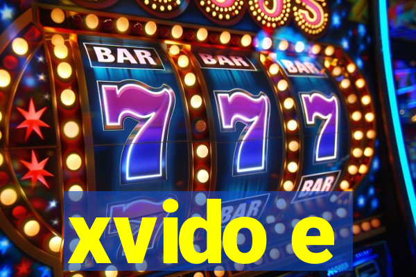 xvido e