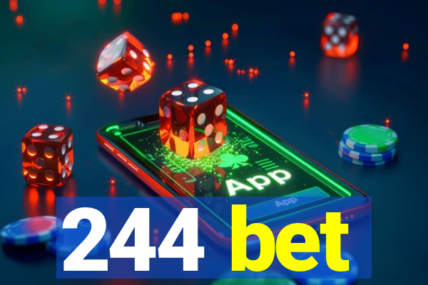 244 bet