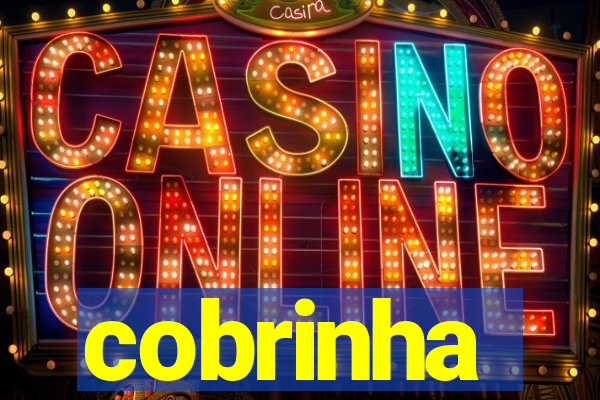 cobrinha