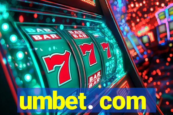 umbet. com