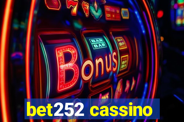 bet252 cassino