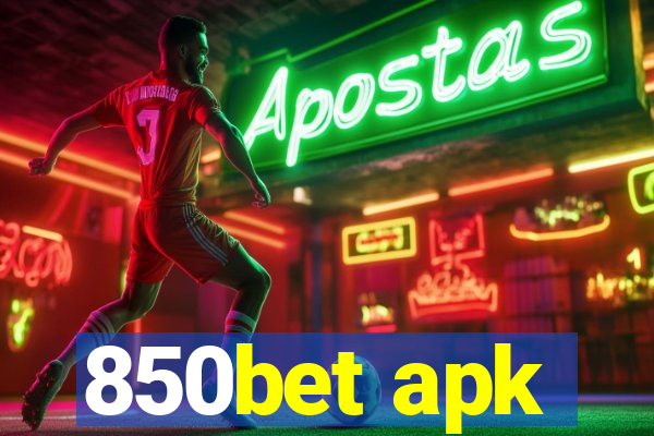 850bet apk