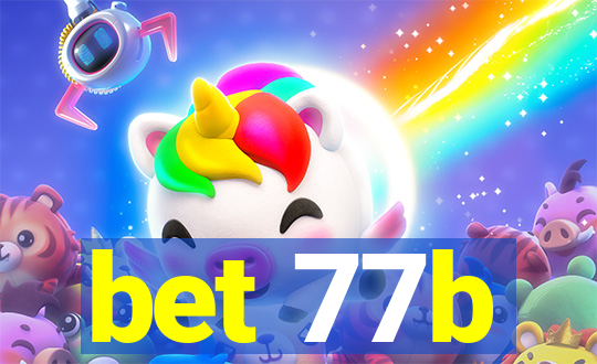 bet 77b