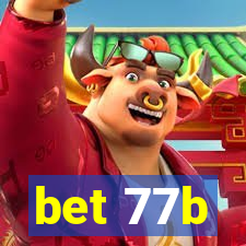 bet 77b