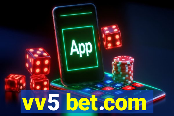 vv5 bet.com