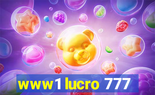 www1 lucro 777