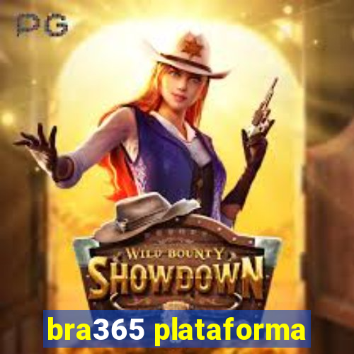 bra365 plataforma