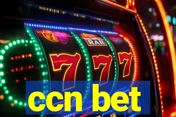 ccn bet