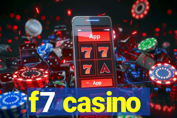 f7 casino