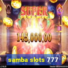 samba slots 777