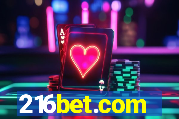 216bet.com