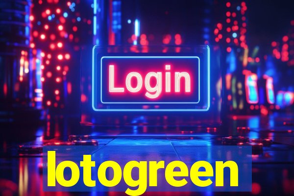 lotogreen