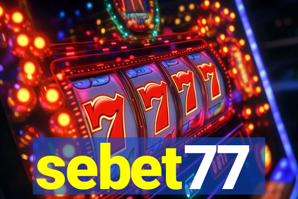 sebet77