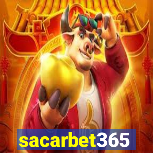 sacarbet365