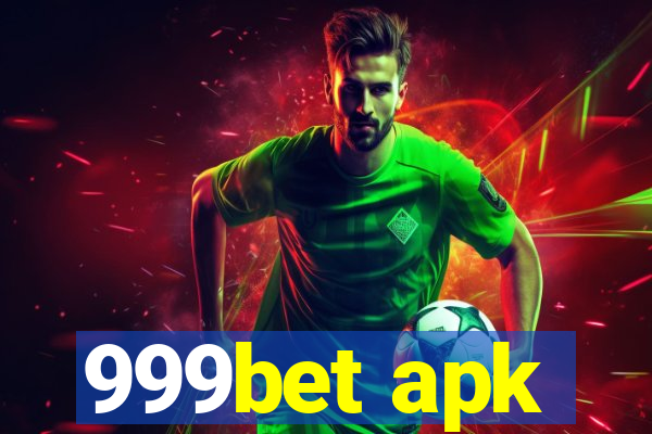 999bet apk