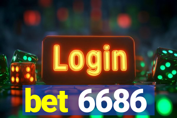 bet 6686