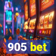 905 bet