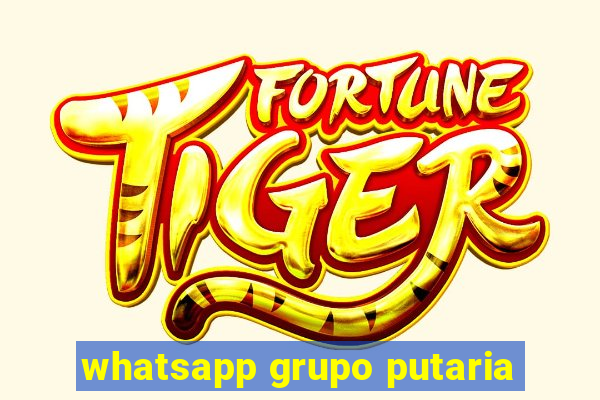 whatsapp grupo putaria