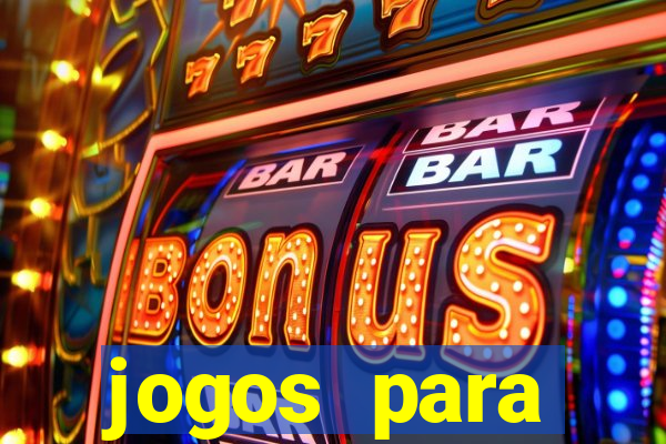 jogos para trabalhar regras e limites