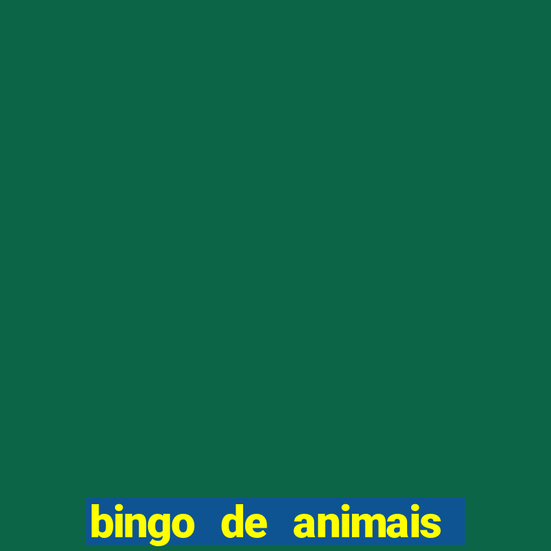 bingo de animais para educa??o infantil