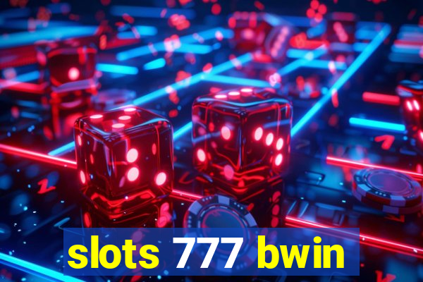 slots 777 bwin