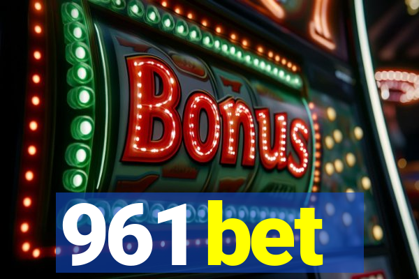 961 bet